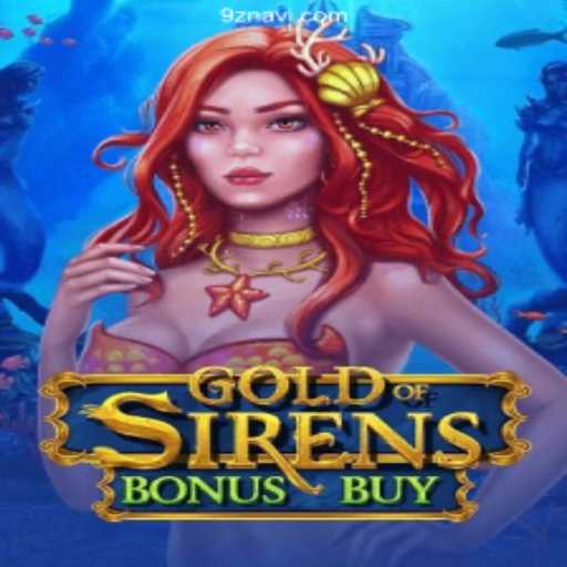 Explore the Exciting World of GoldofSirensBonusBuy: Unveiling Its Thrills and Features